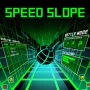 Speed Slope is a 3D arcade game in the endless runner genre. Players control a sphere that rolls on an endless, future track that hangs in space. The goal is to stay alive for as long as possible without skidding or hitting anything.

