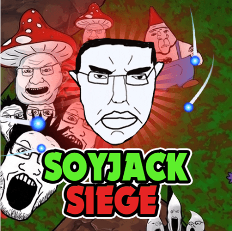 Soyjak Siege